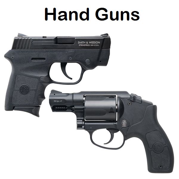 Hand Guns & Pistols